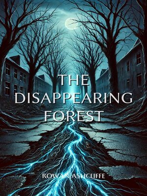 cover image of The Disappearing Forest